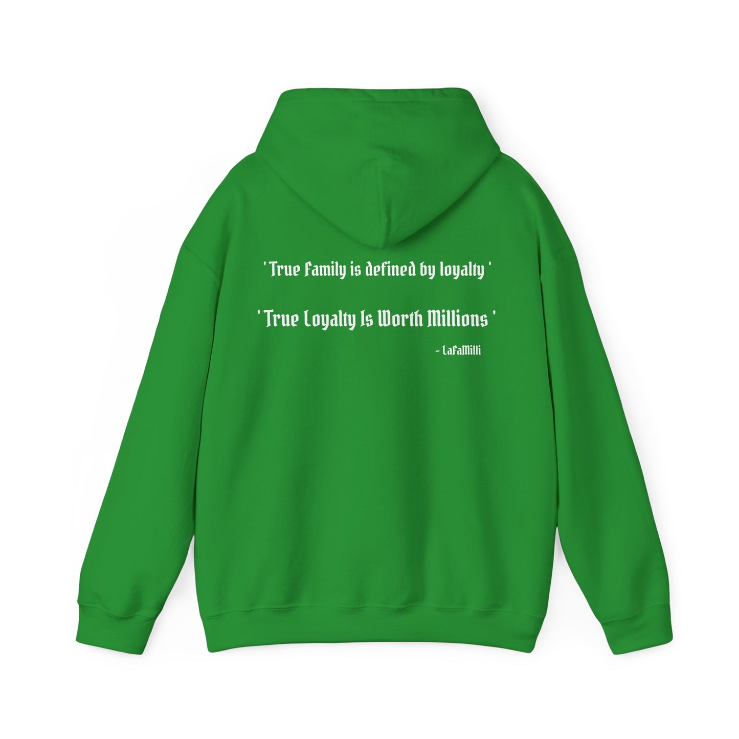 LaFaMilli Gothic Hoodie - ' True Loyalty Is Worth Millions '