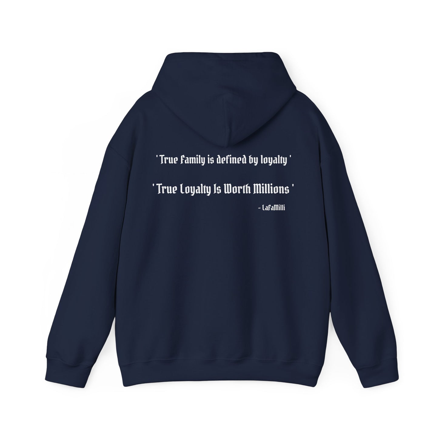 LaFaMilli Gothic Hoodie - ' True Loyalty Is Worth Millions '